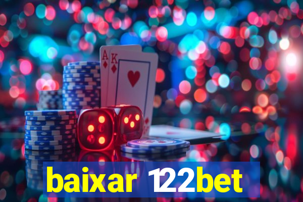 baixar 122bet